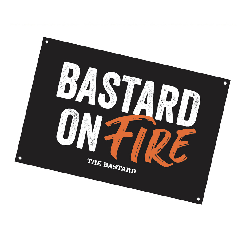 Bastard Man Cave Plate ‘Bastard on Fire’